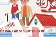 Tư vấn thừa kế theo di chúc