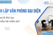 Mẫu hồ sơ thành lập văn phòng đại diện